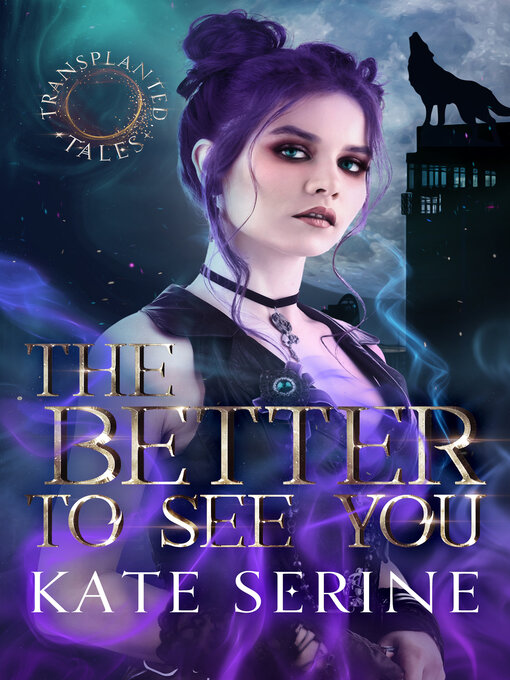 Title details for The Better to See You by Kate SeRine - Wait list